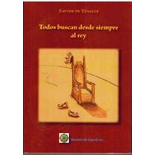 Todos Buscan Desde Siempre al Rey